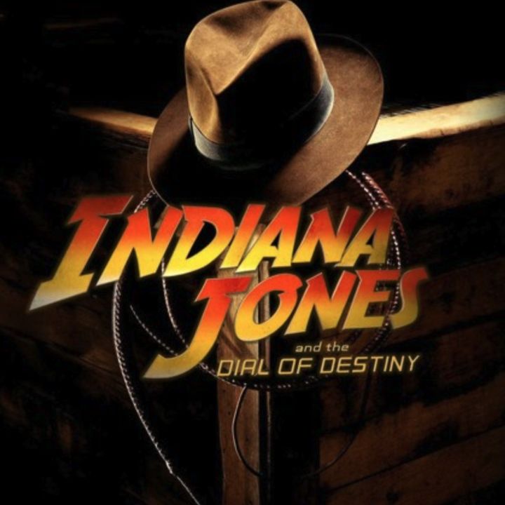 #022 - 'Indiana Jones and the Dial of Destiny' (2023) / Globetrotting Adventures