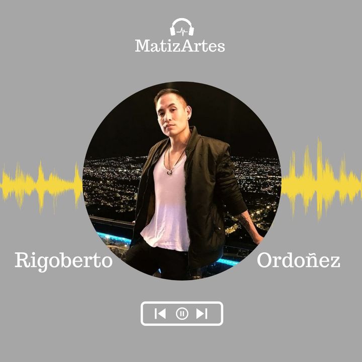 Rigoberto Ordóñez Episodio #014