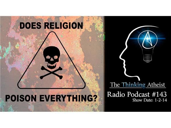 Does Religion Poison Everything?