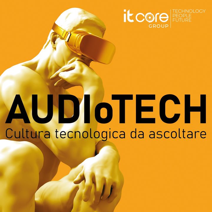 Audio Tech - Cultura tecnologica da ascoltare