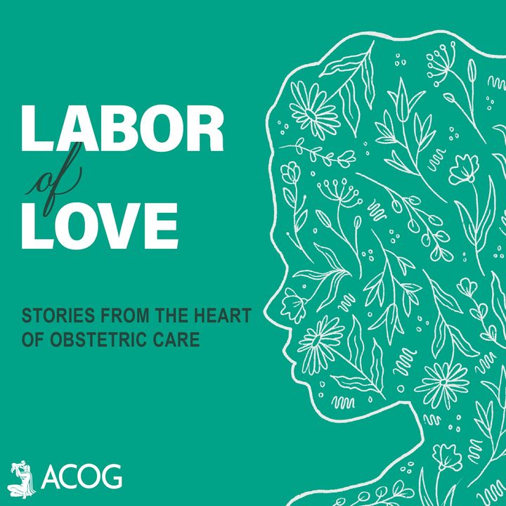 Labor of Love: Stories from the Heart of Obstetric Care