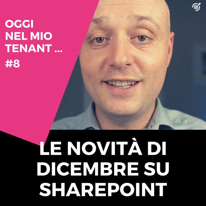 Le novità in arrivo su SharePoint Online per Dicembre 2020 | Microsoft 365 news