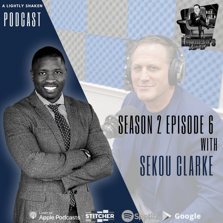 The Immigrant Experience with Attorney Sékou Clarke