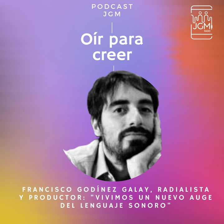 Francisco Godínez Galay, investigador y productor radial: "Vivimos un nuevo auge del lenguaje sonoro"