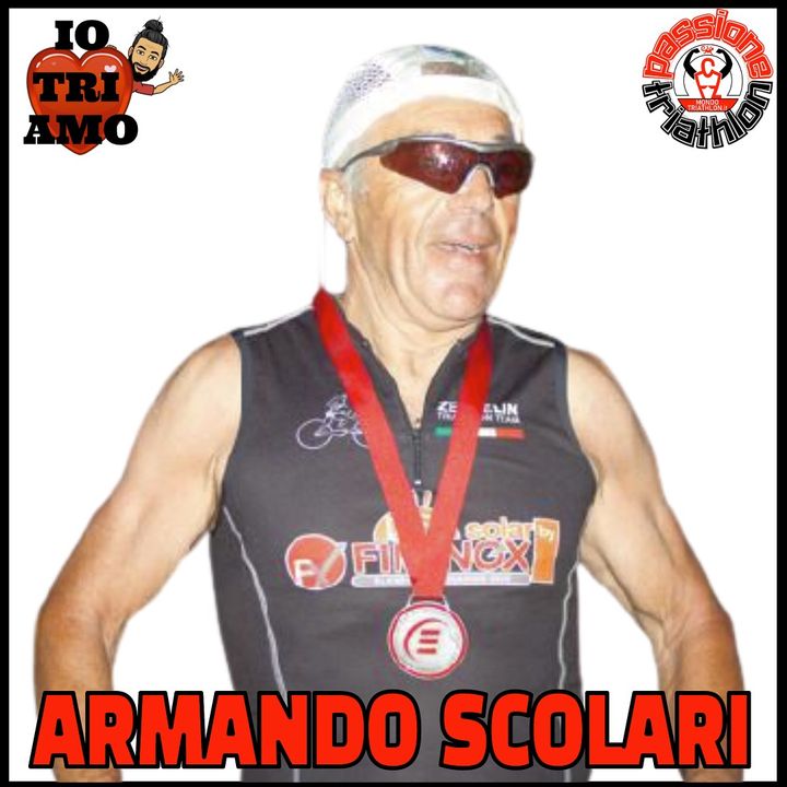 Passione Triathlon n° 78 🏊🚴🏃💗 Armando Scolari