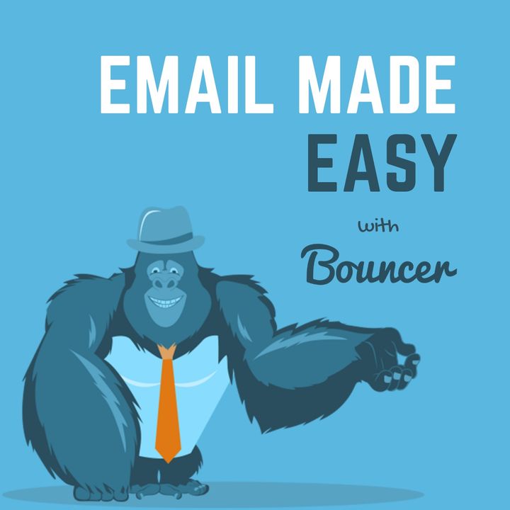 Email made easy with Bouncer