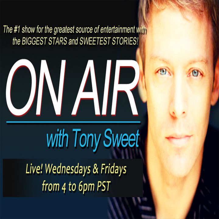 On Air With Tony Sweet