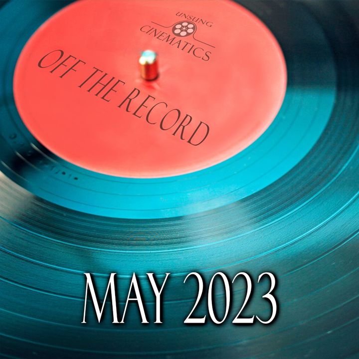Off The Record (May 2023)