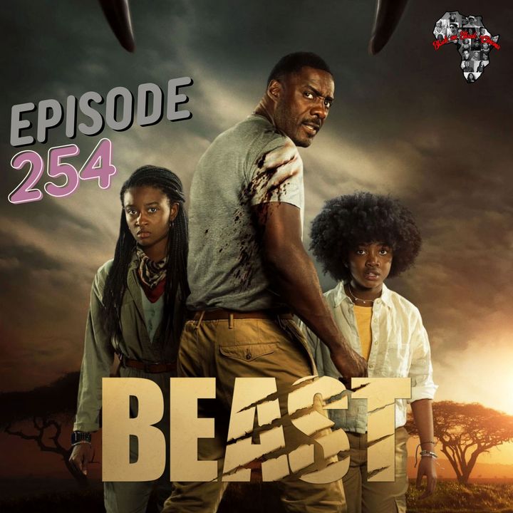 Episode 254: Beast