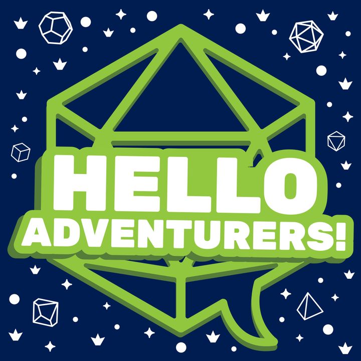 Hello, Adventurers!