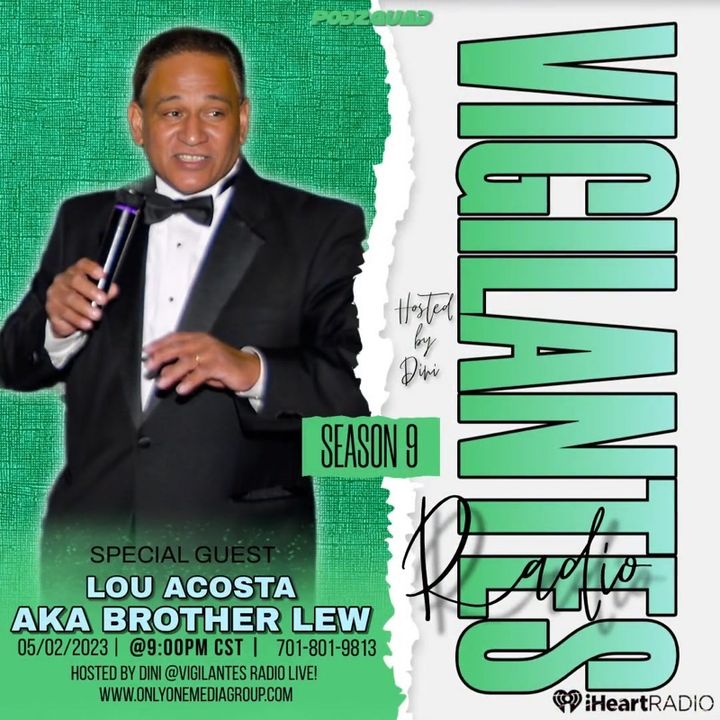 The Lou Acosta aka Brother Lew Interview.