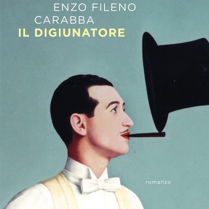 Enzo Fileno Carabba "Il digiunatore"