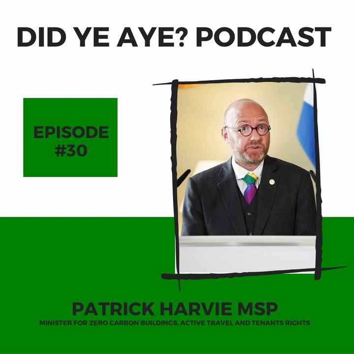 #30 - Patrick Harvie MSP