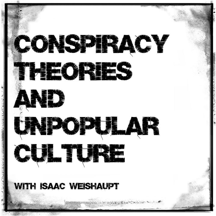 Adam Gorightly: The LAST Charles Manson Interview on the Conspiracy Theories and Unpopular Culture Podcast