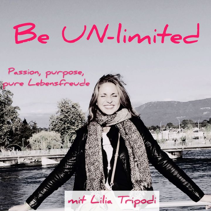 Be Un-Limited mit Lilia Tripodi