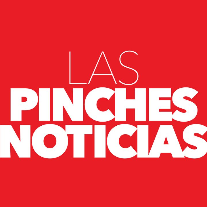 Las Pinches Noticias