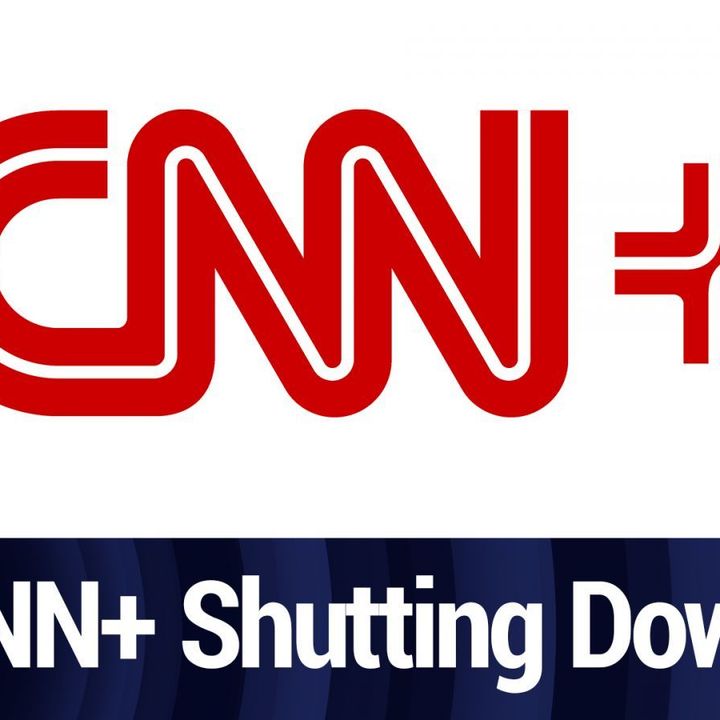TNW Clip: CNN+ Shutting Down