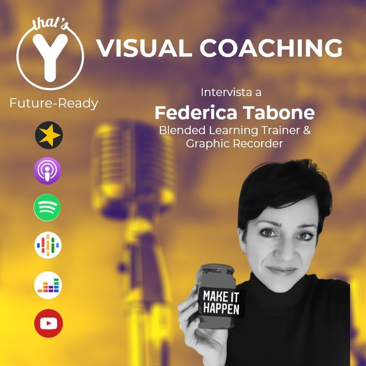 "Visual Coaching" con Federica Tabone [Future-Ready]