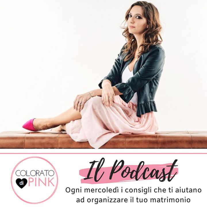 #14 - Consigli pratici per organizzare il matrimonio senza stress (con Carolina Masieri)
