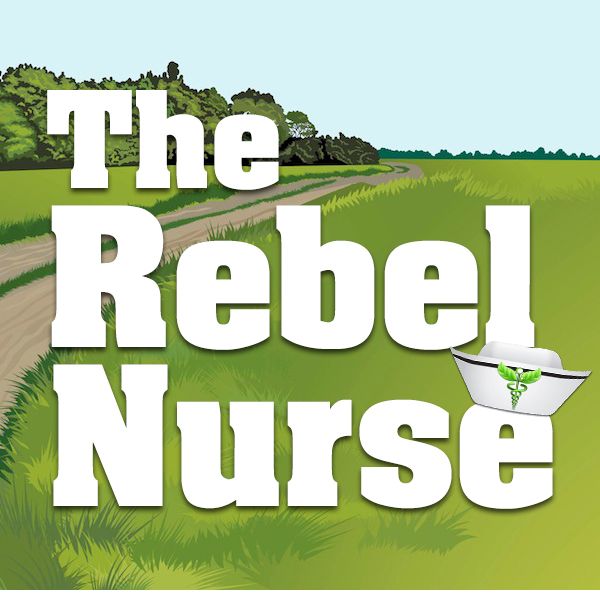 The Rebel Nurse
