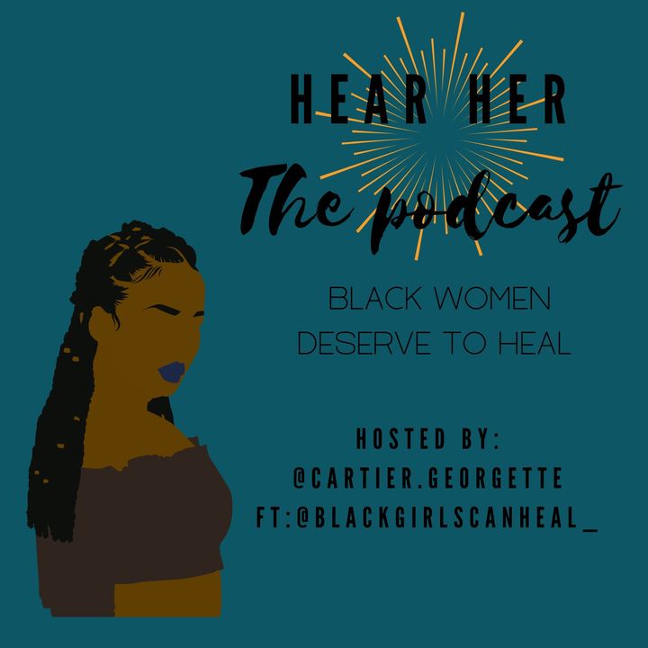 Ep. 12: Black Women Deserve to Heal