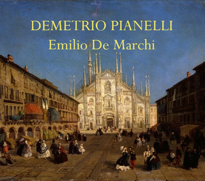 Demetrio Pianelli di Emilio De Marchi (Parte 2)