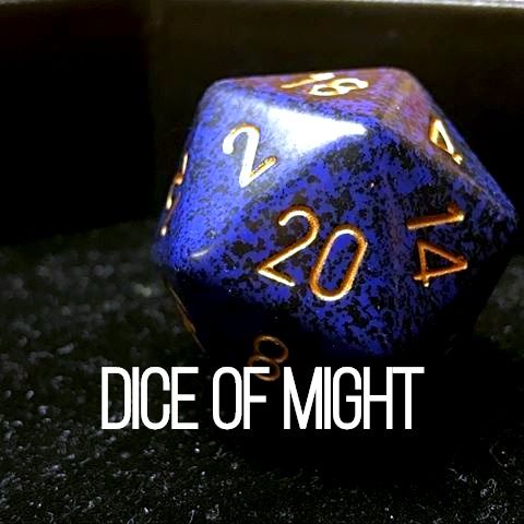 The Dice of Might Podcast