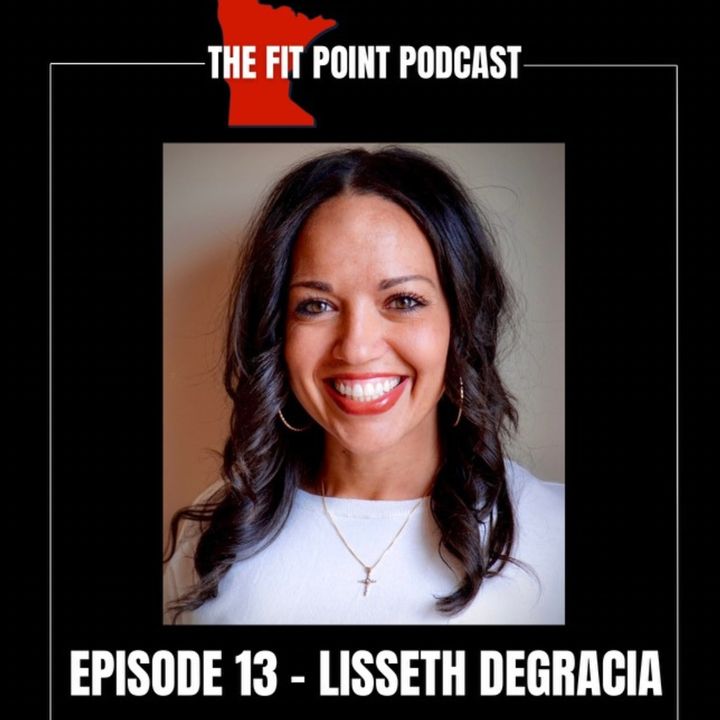Ep 13: Lisseth DeGracia