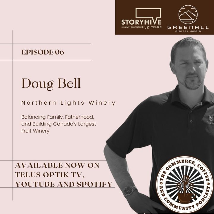 Doug Bell, Northern Lights Estate Winery
