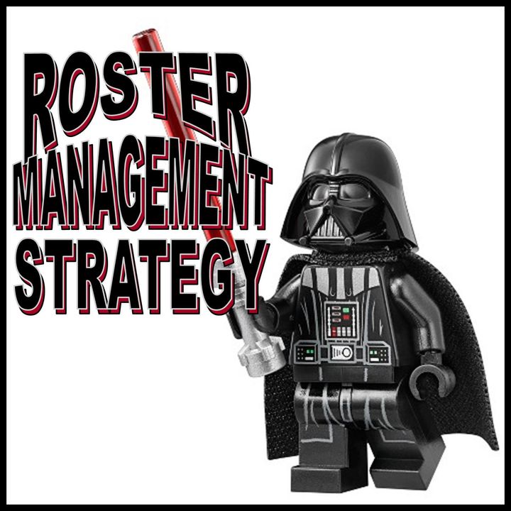 Roster Management Strategy