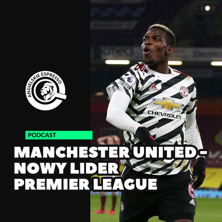 Manchester United - nowy lider Premier League