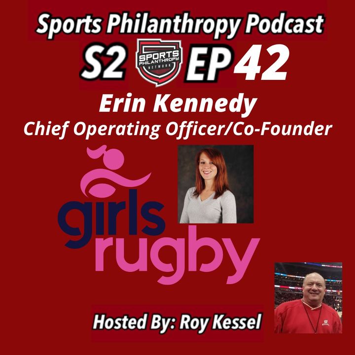 S2:EP42--Erin Kennedy, Girls Rugby