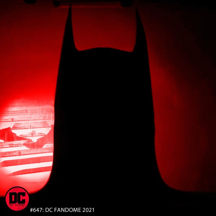 DC Fandome 2021: 'The Batman' Trailer, Sneak Peeks 'The Flash' and Others
