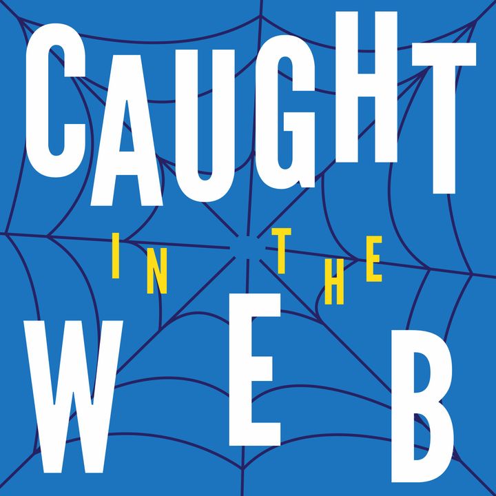 Caught In The Web