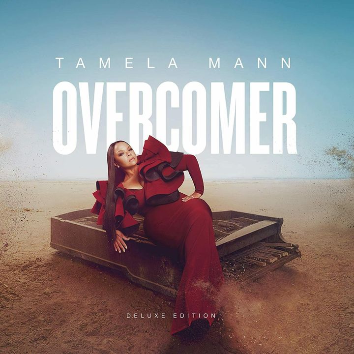 Exclusive: Listen to Tamela Mann New Music, Overcomer: Deluxe.