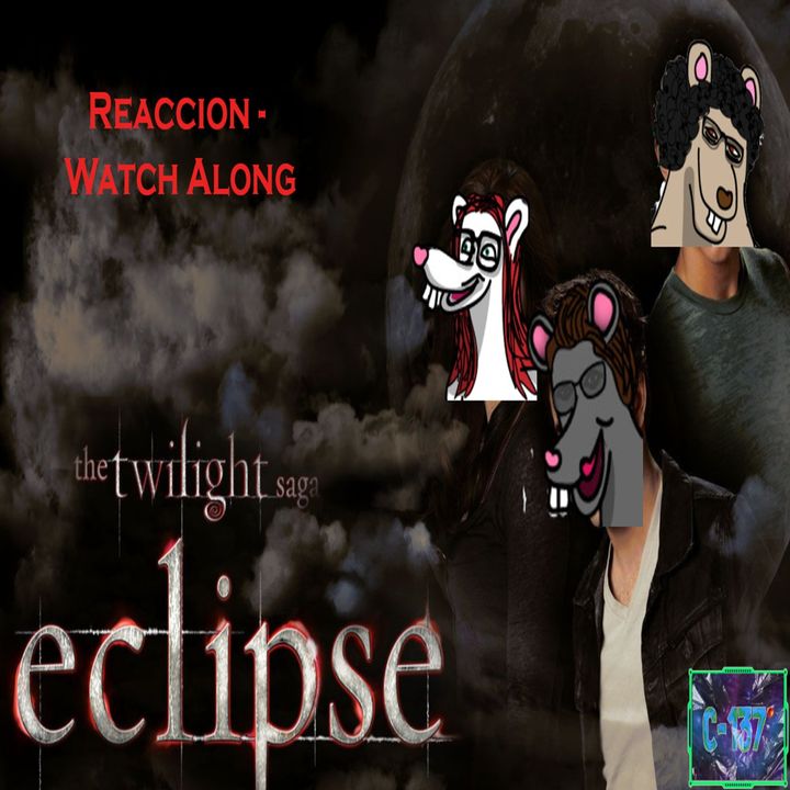 P3. Review Crepúsculo: Eclipse (2010) |Review Niño Ratense con los Niños Rata 🐭 📽️