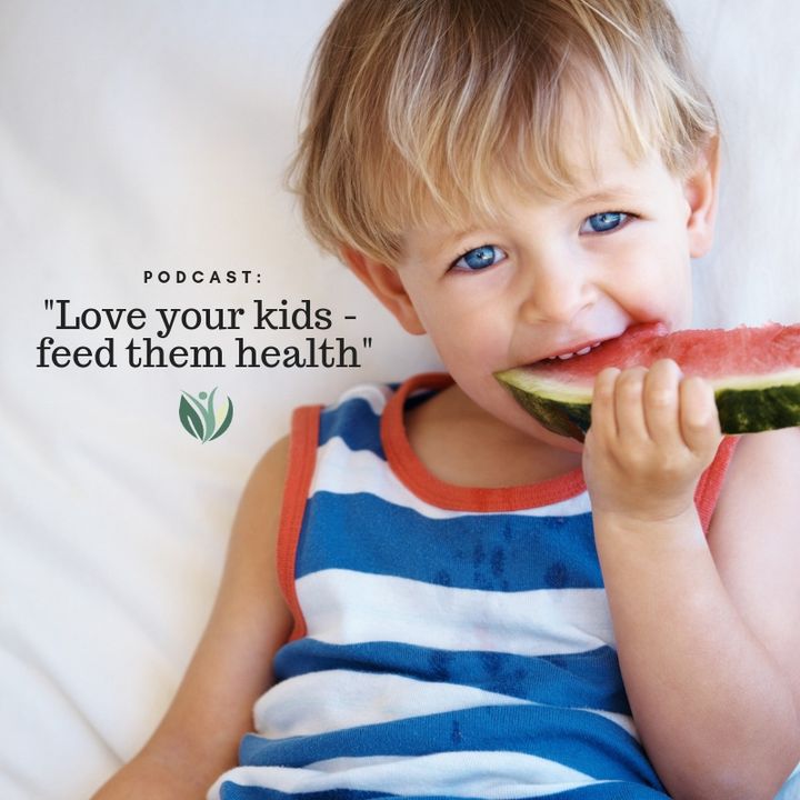 Love Your Kids, Feed Them Health