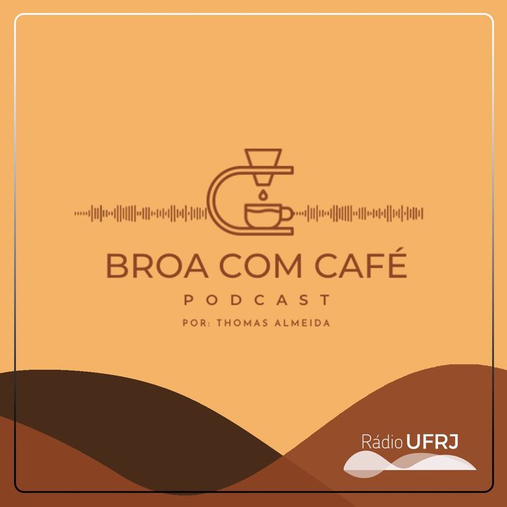 Rádio UFRJ - Broa com Café