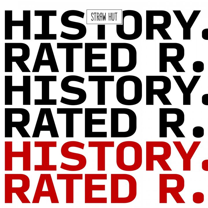 History. Rated R.