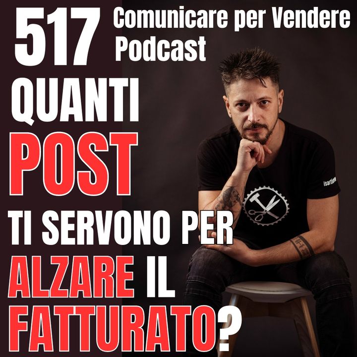 517 - Quanti Post ti servono per aumentare il Fatturato.mp4