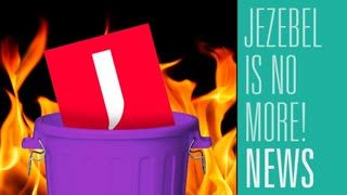 Jezebel is No More, George Orwell is Finally Cancelled | HBR News 431