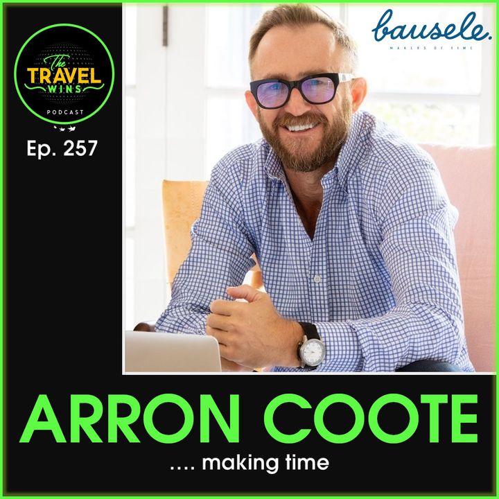 Arron Coote making time - Ep. 258