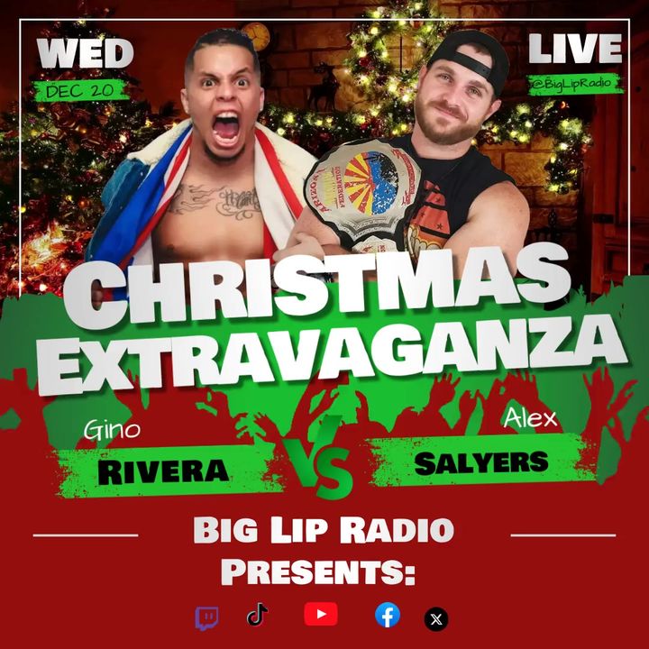 Big Lip Radio Presents: Christmas Extravaganza