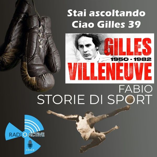 Ciao Gilles 39 . Tributo a Gilles Villeneuve