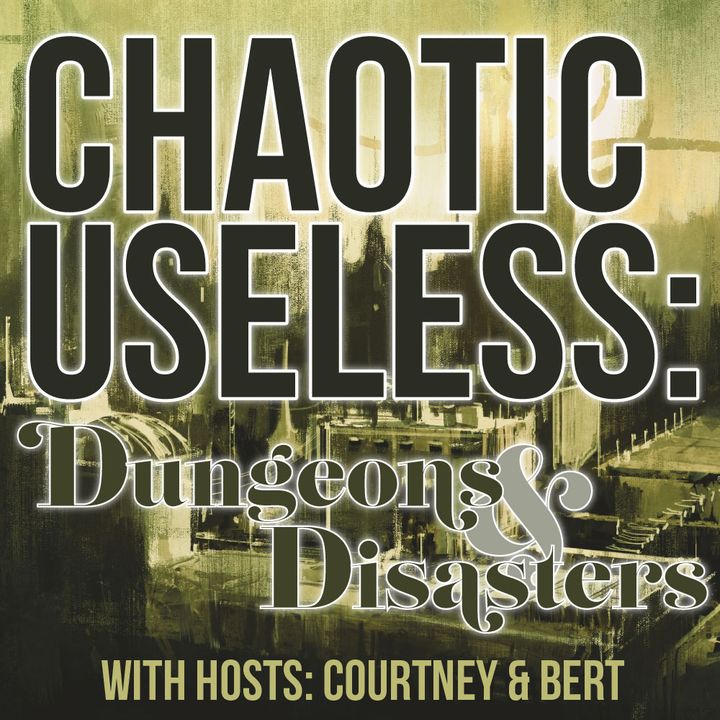 Chaotic Useless Podcast