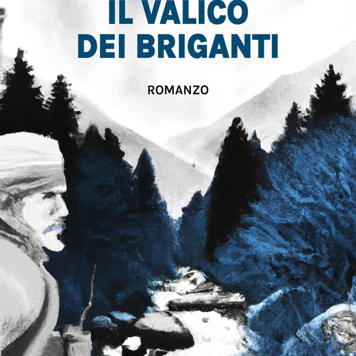 Vincenzo Pardini "Il valico dei briganti"