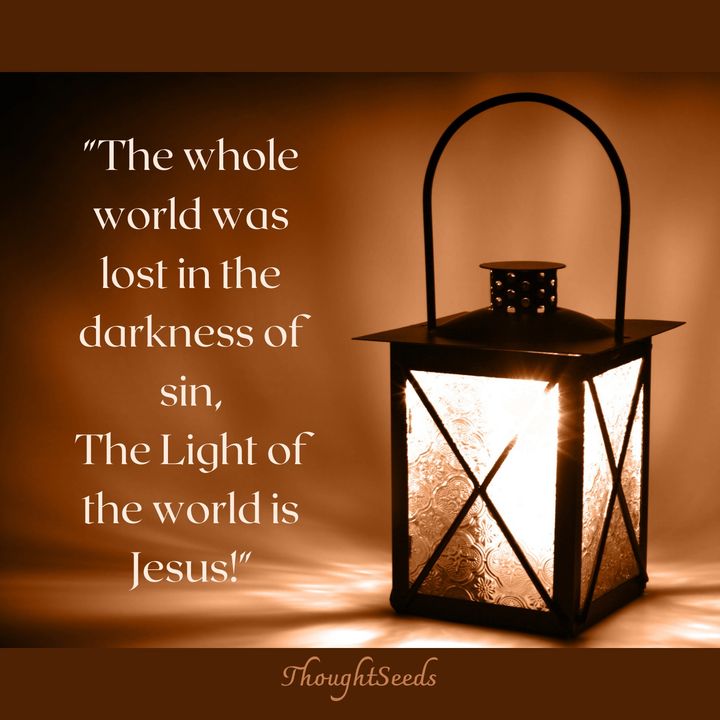 Episode 79: "The Light of the World is Jesus"