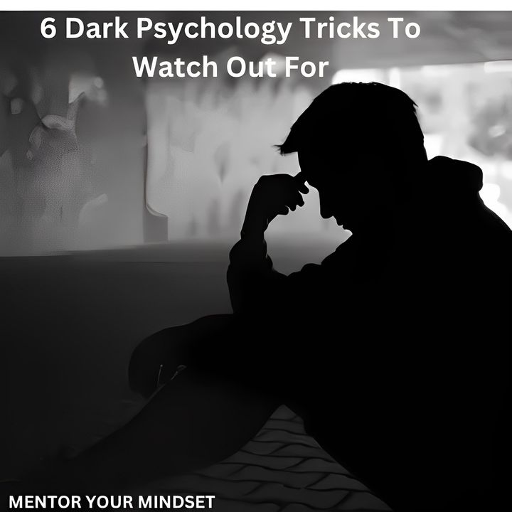 6 Dark Psychology Tricks To Watch Out For