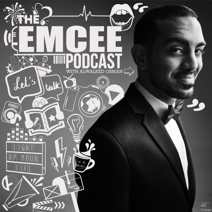 The EMCEE Podcast w/ Alwaleed Osman