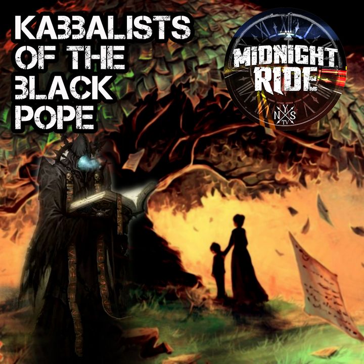 Midnight Ride- End Time Kabbalah Magicians of the Black Pope on NYSTV